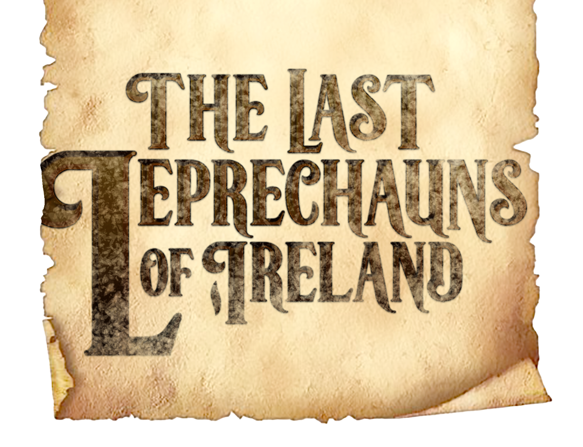 THE DEER'S CRY” - St Patricks Tale - The Last Leprechauns of Ireland